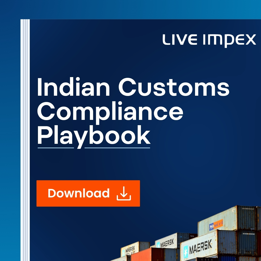 Indian Customs Compliance Playbook